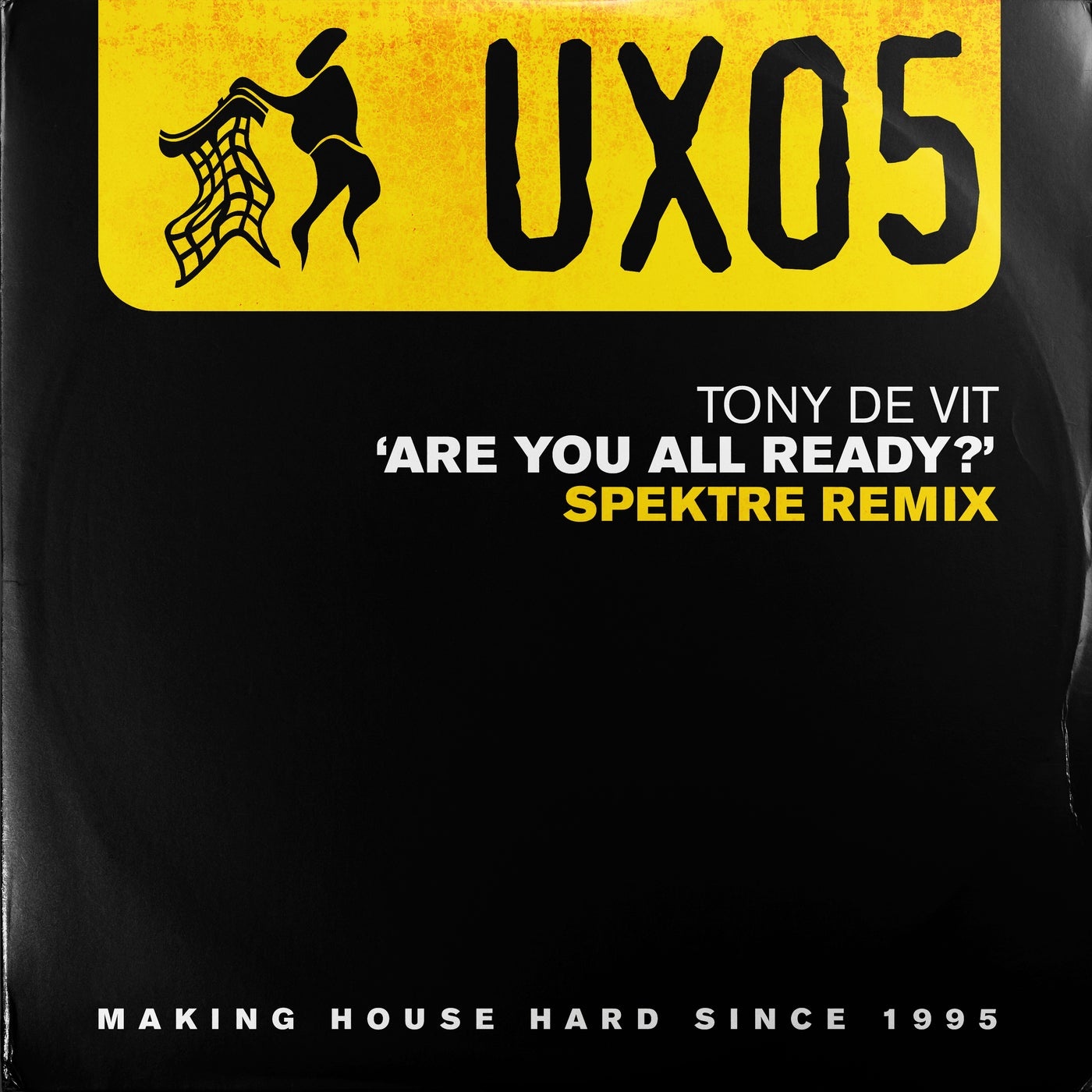 Tony De Vit, Spektre - Are You All Ready (Spektre Remix) [UNTIDYUX005]